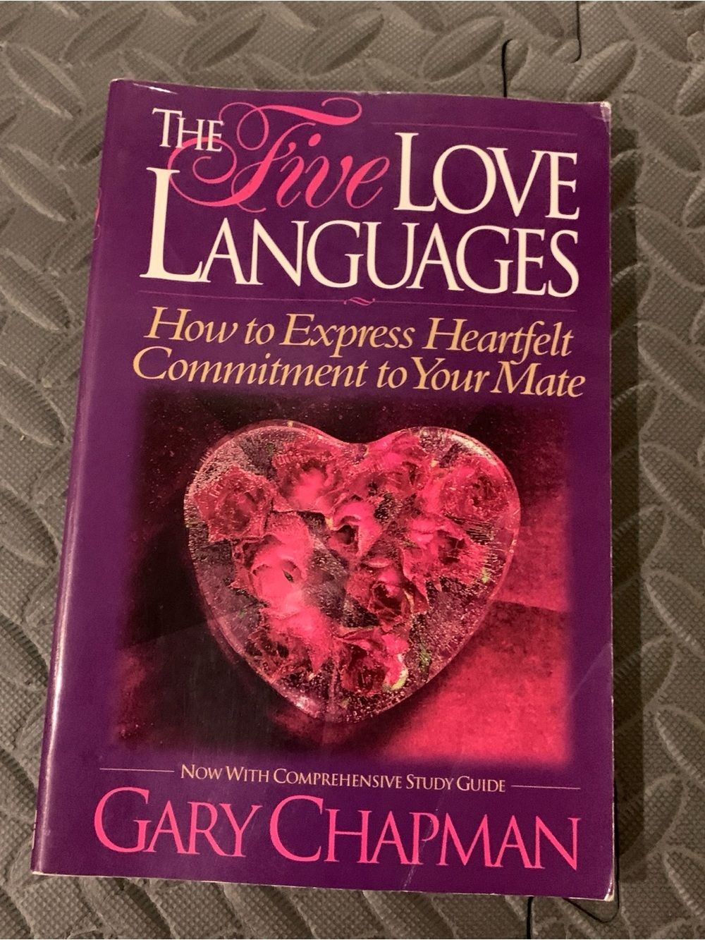 The Five Love Languages by Gary Chapman